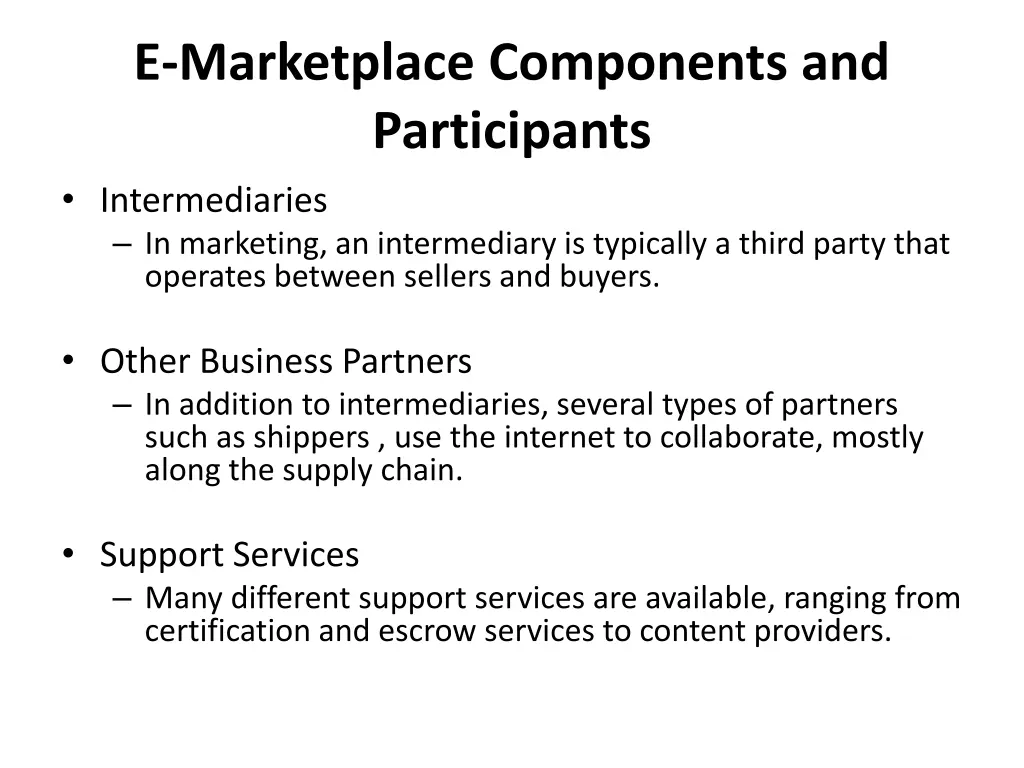e marketplace components and participants 6