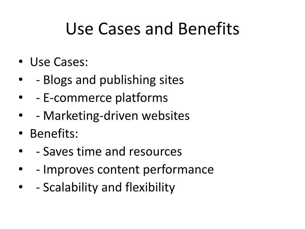 use cases and benefits