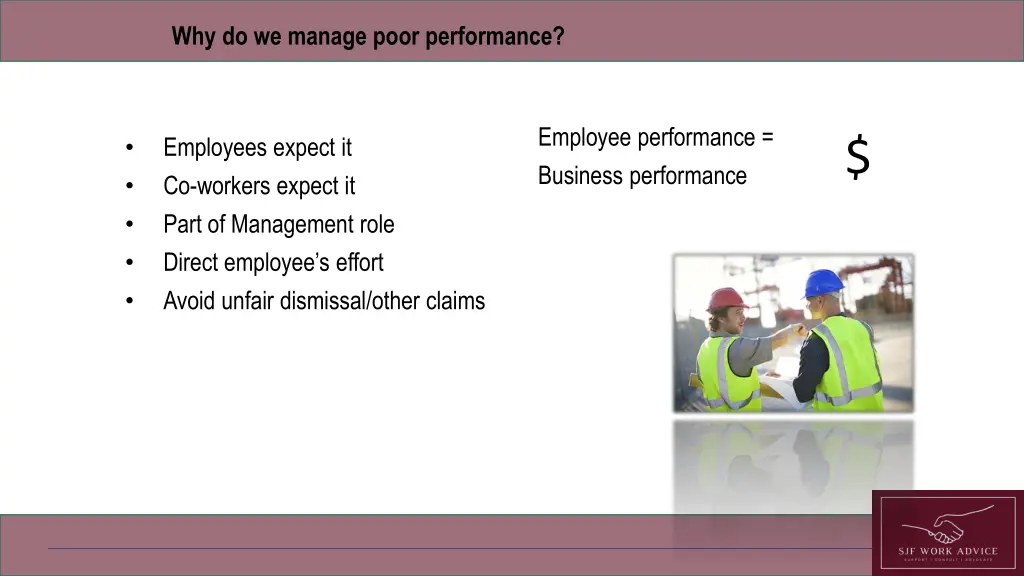 why do we manage poor performance
