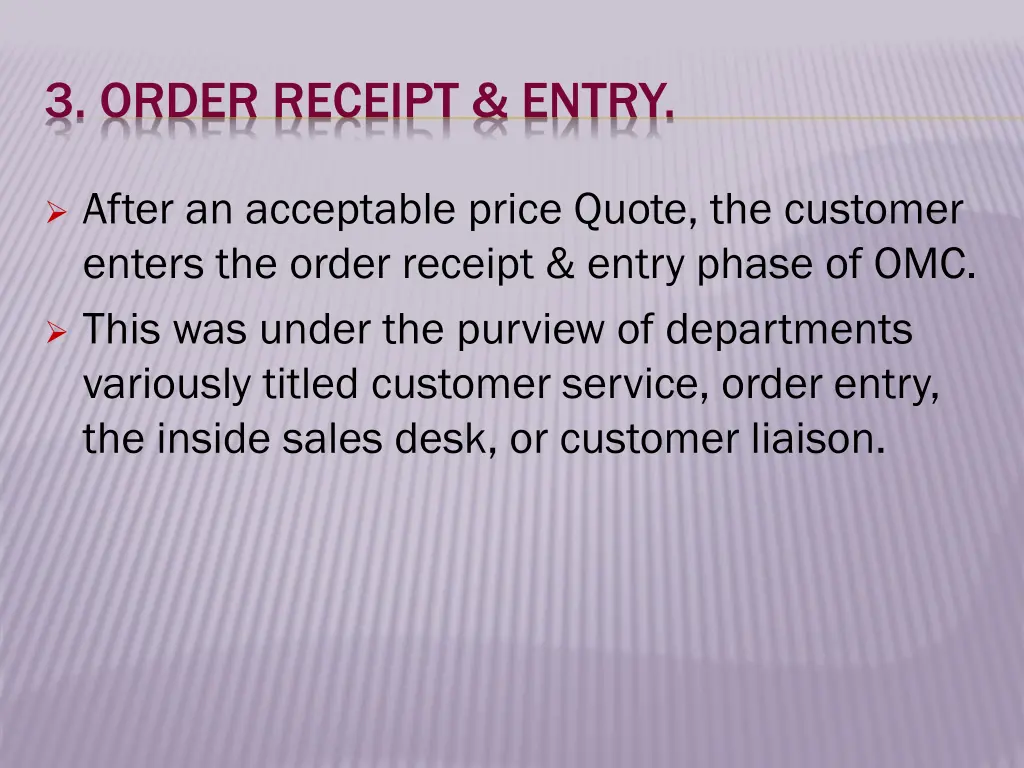 3 order receipt entry