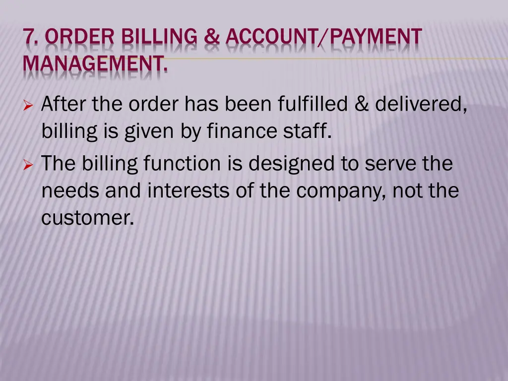 7 order billing account payment management