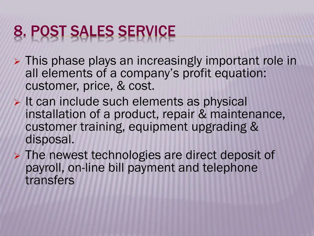 8 post sales service
