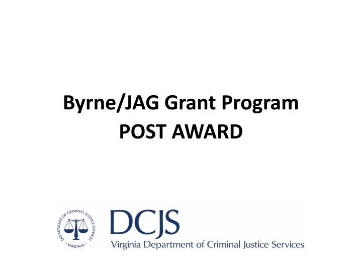 byrne jag grant program post award