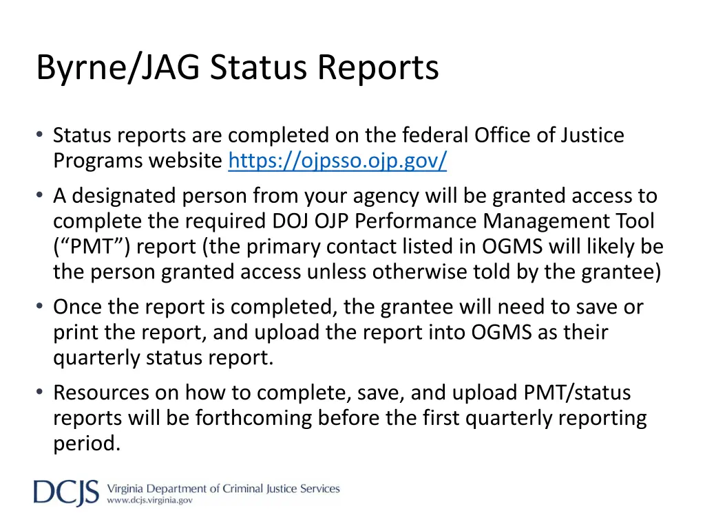 byrne jag status reports