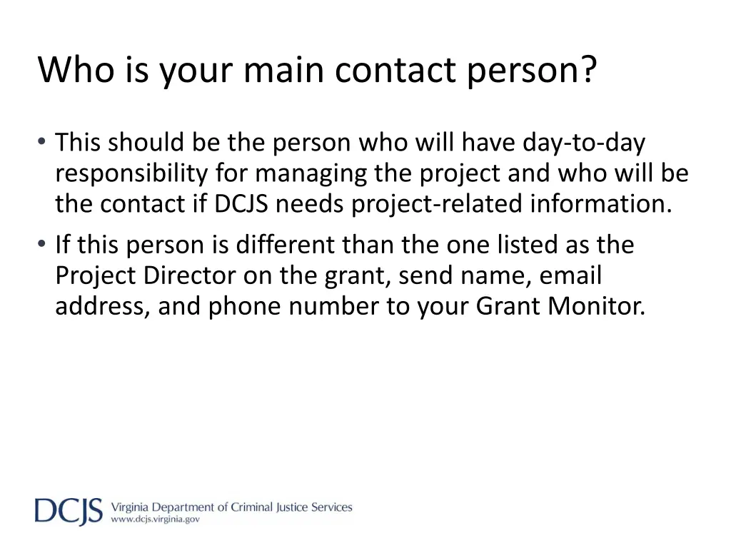 who is your main contact person