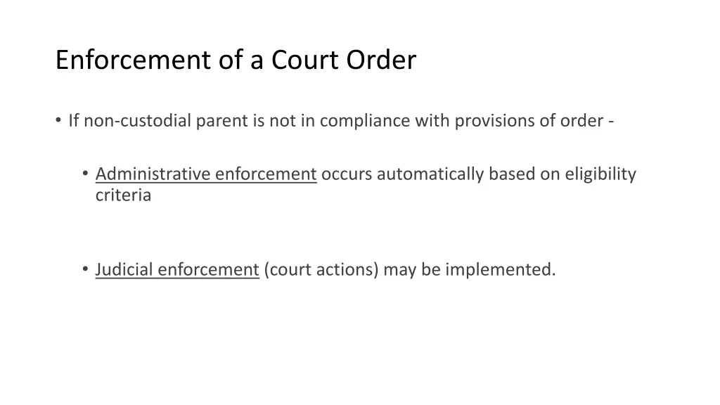 enforcement of a court order