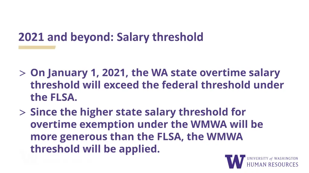 2021 and beyond salary threshold
