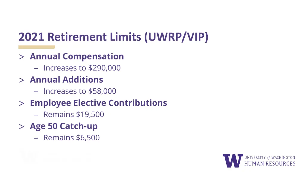 2021 retirement limits uwrp vip