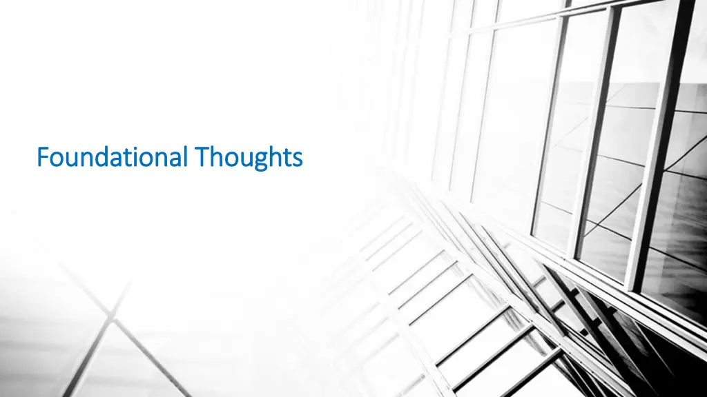 foundational thoughts foundational thoughts