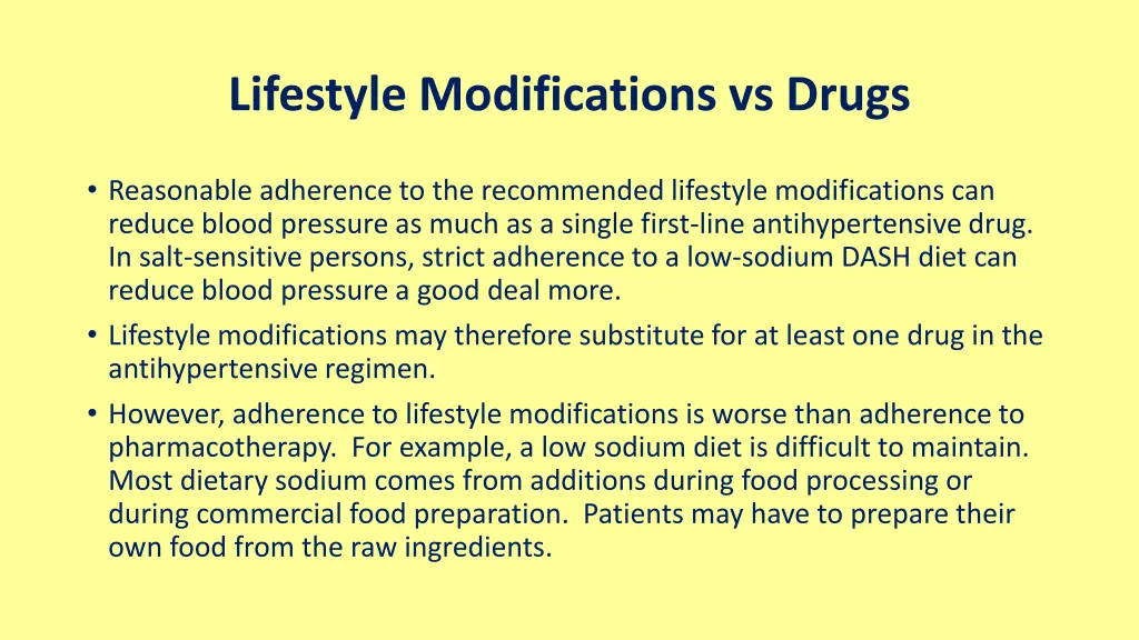 lifestyle modifications vs drugs