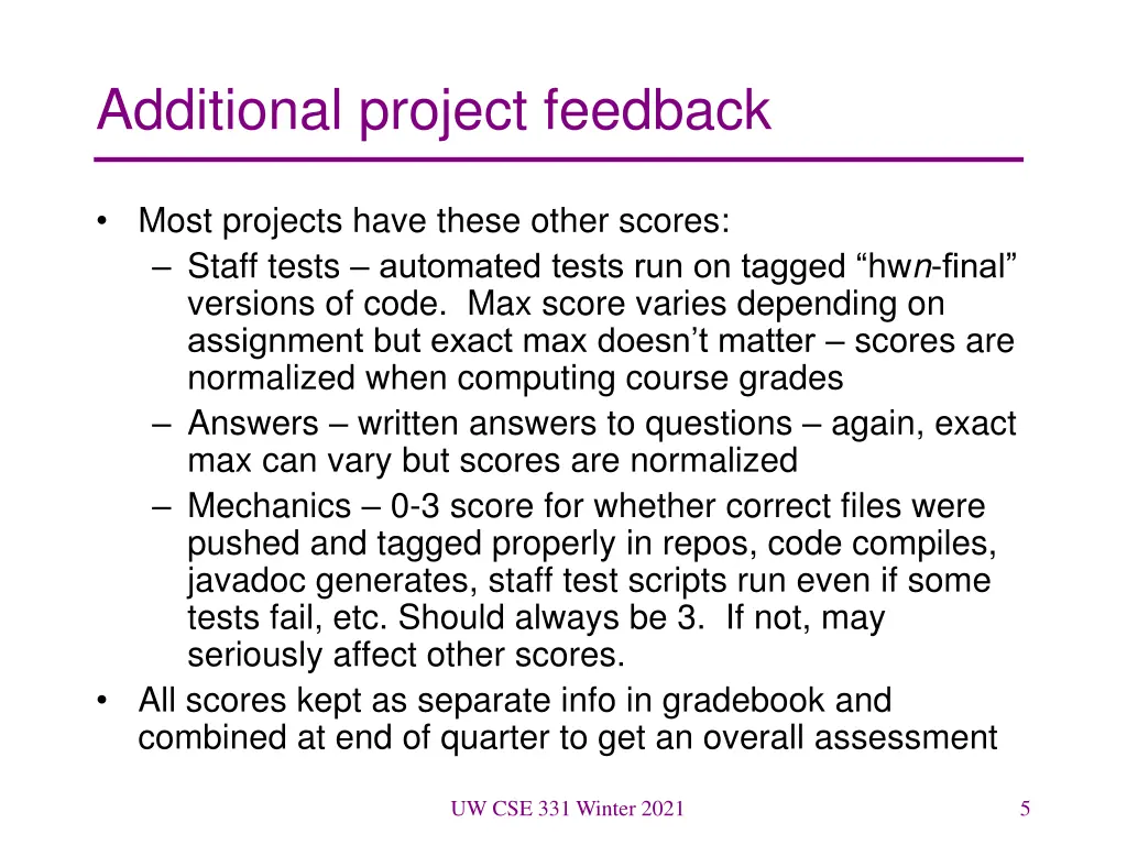 additional project feedback