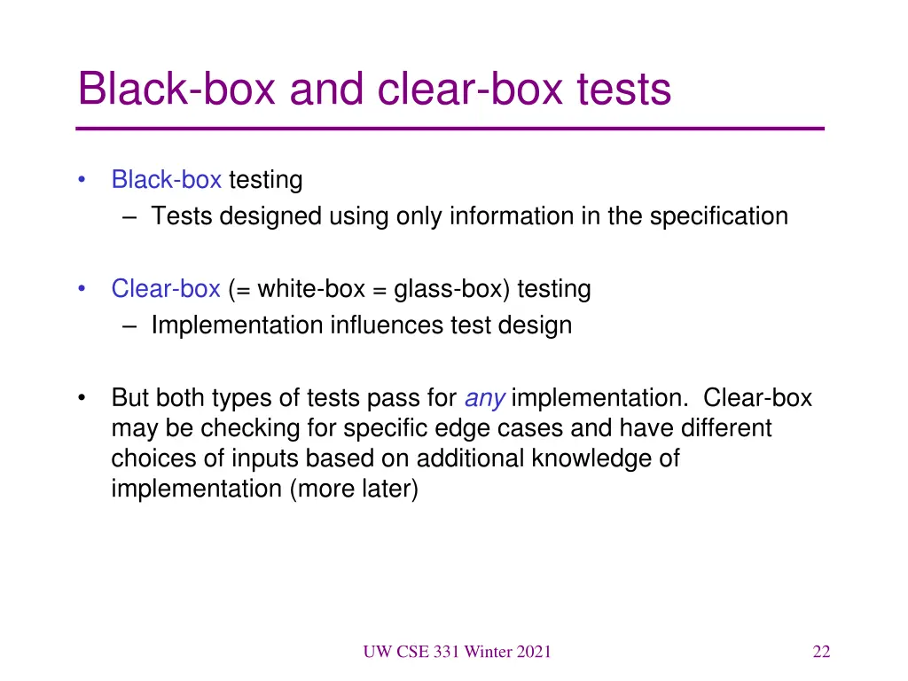 black box and clear box tests