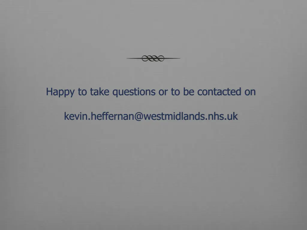 happy to take questions or to be contacted on