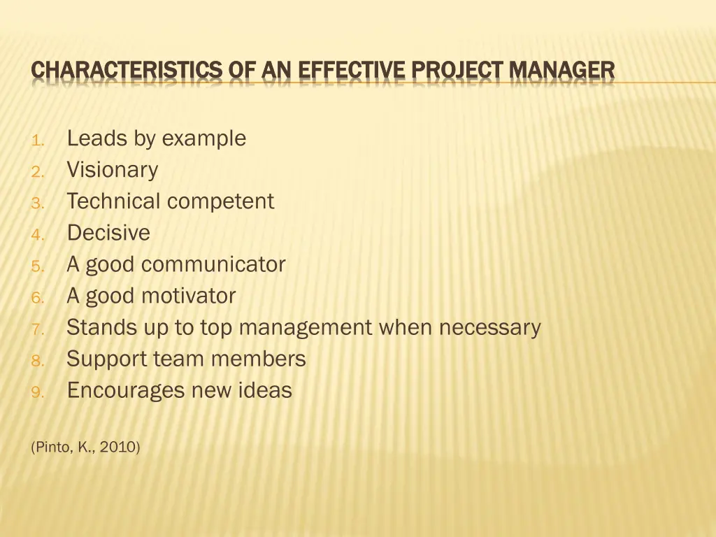 characteristics of an effective project manager
