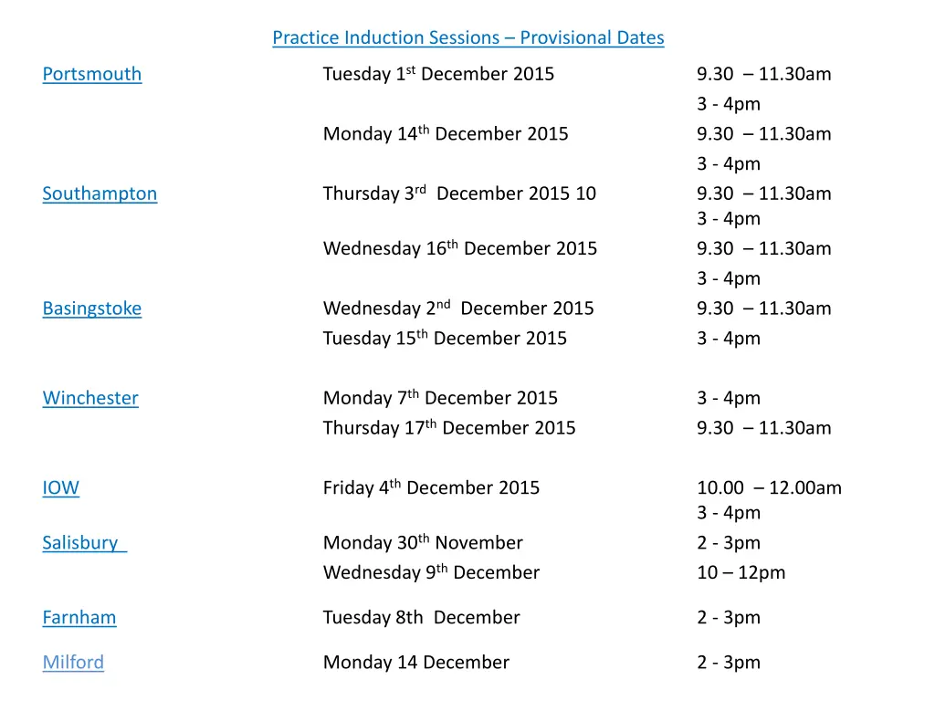 practice induction sessions provisional dates