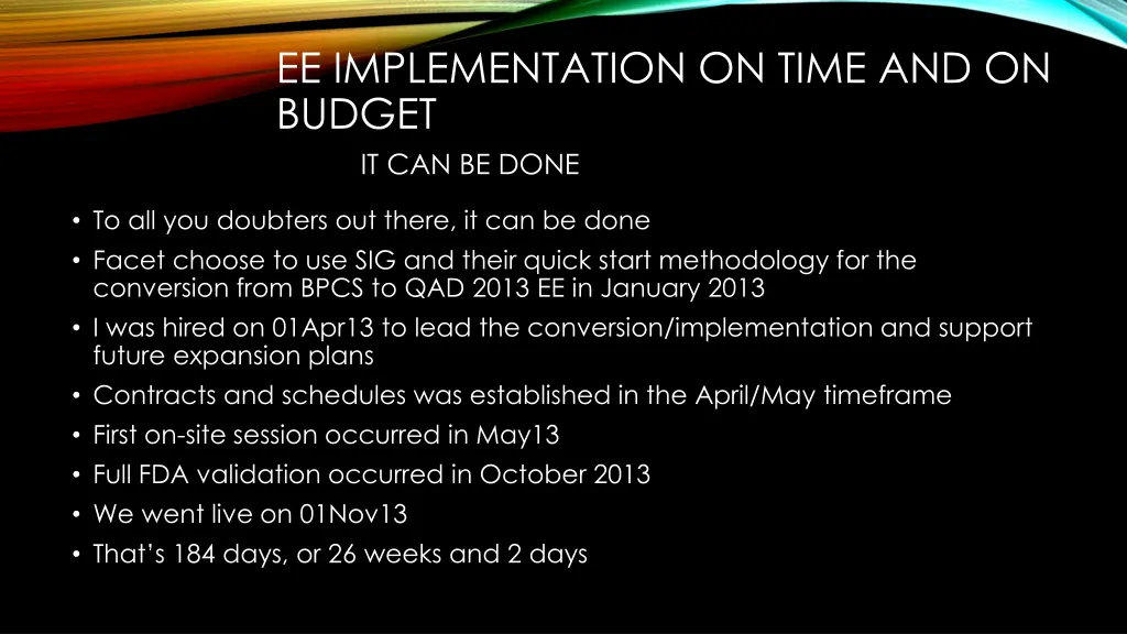 ee implementation on time and on budget 2