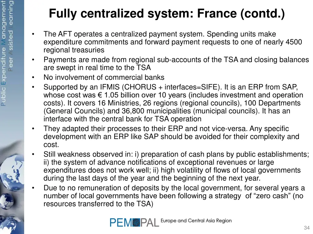 fully centralized system france contd
