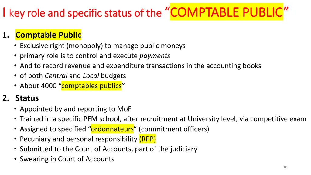 i i key role and specific status of the ey role