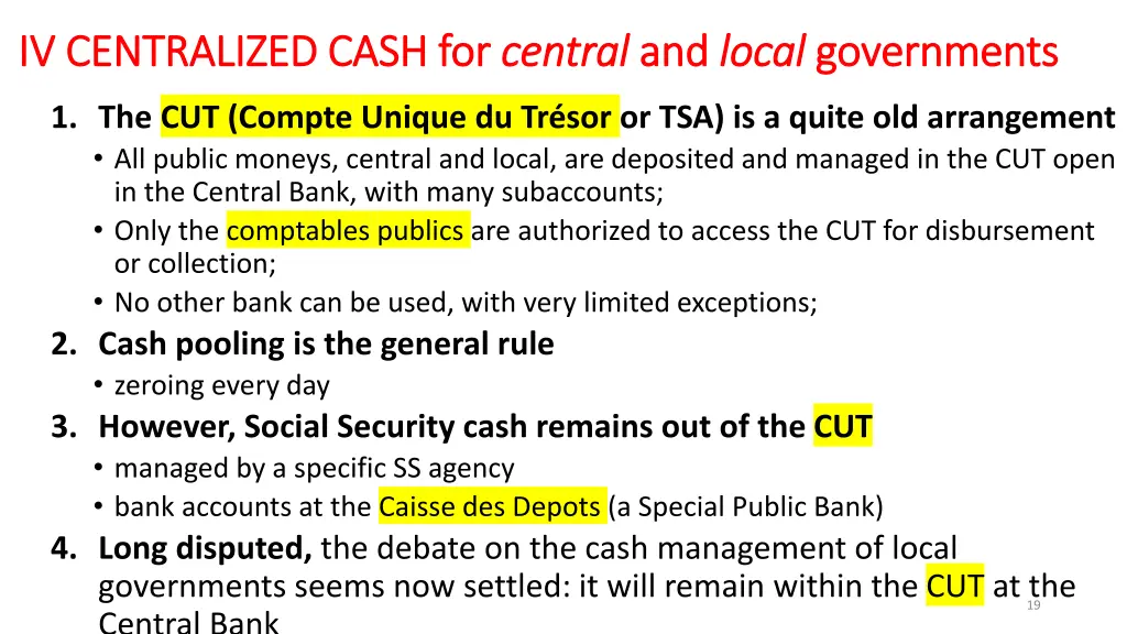 iv centralized cash for iv centralized cash