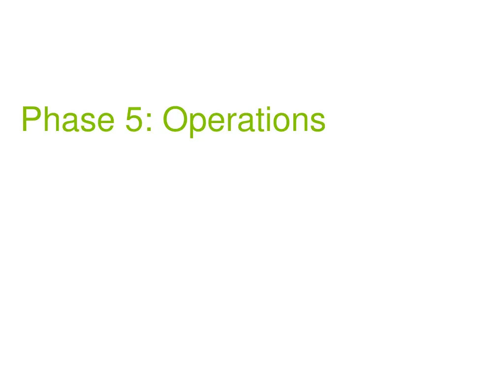 phase 5 operations