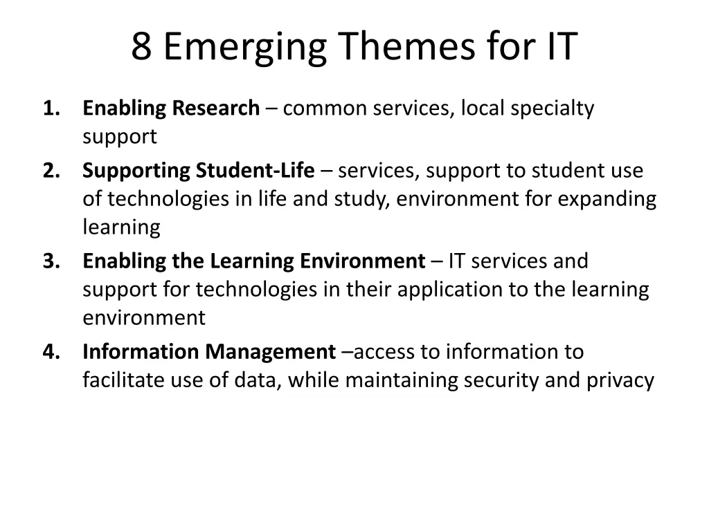 8 emerging themes for it