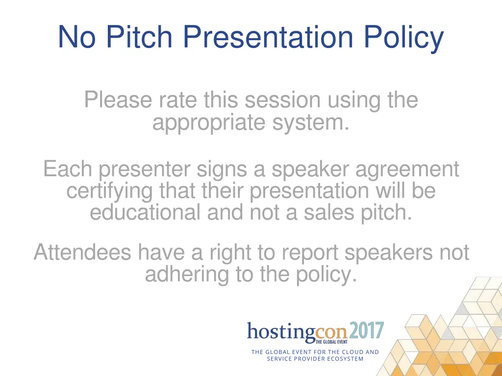 no pitch presentation policy