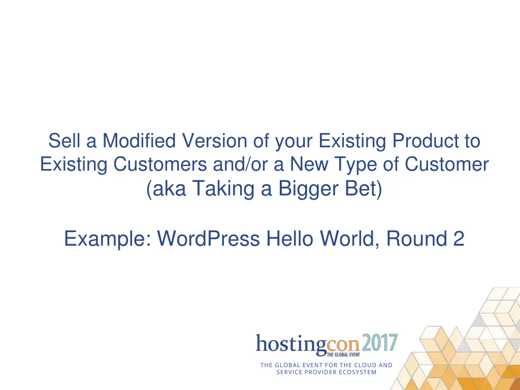 sell a modified version of your existing product