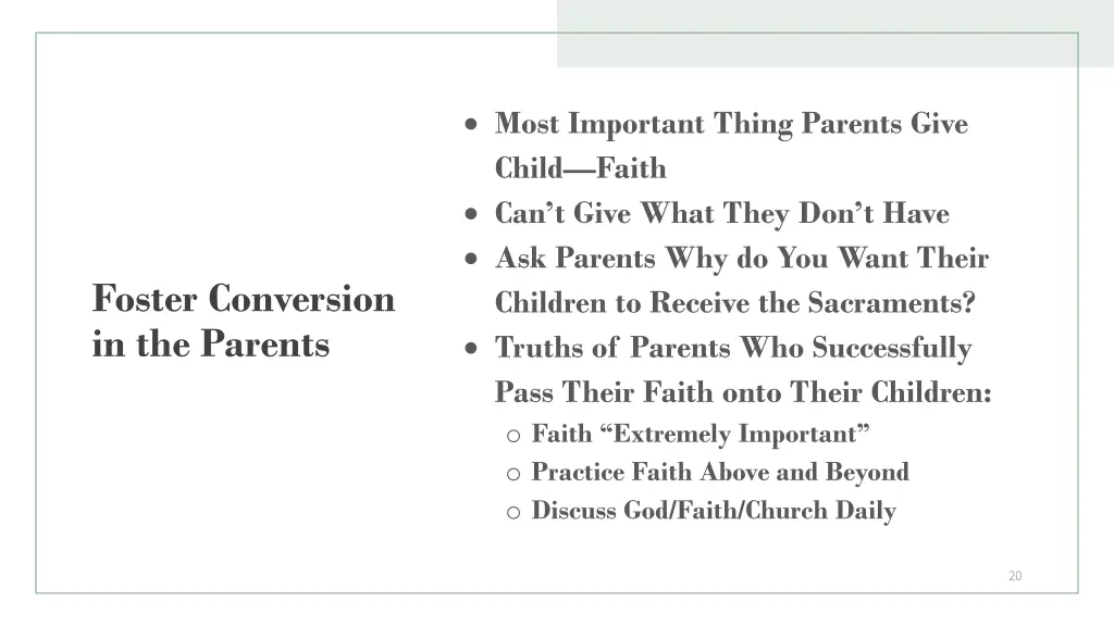 most important thing parents give child faith