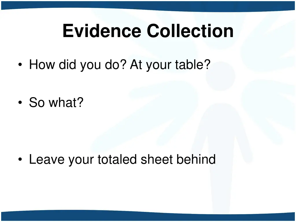 evidence collection 1
