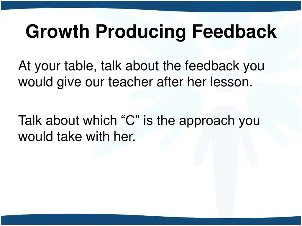 growth producing feedback 1