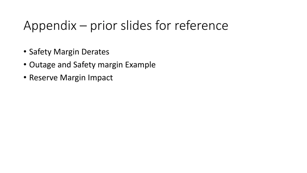 appendix prior slides for reference