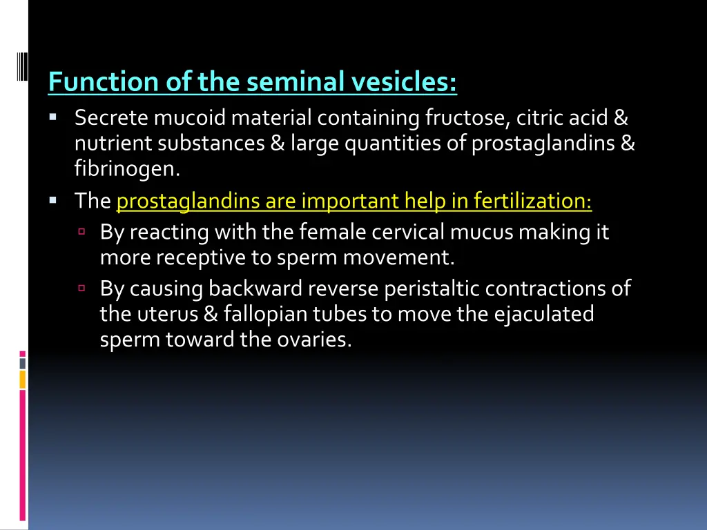 function of the seminal vesicles secrete
