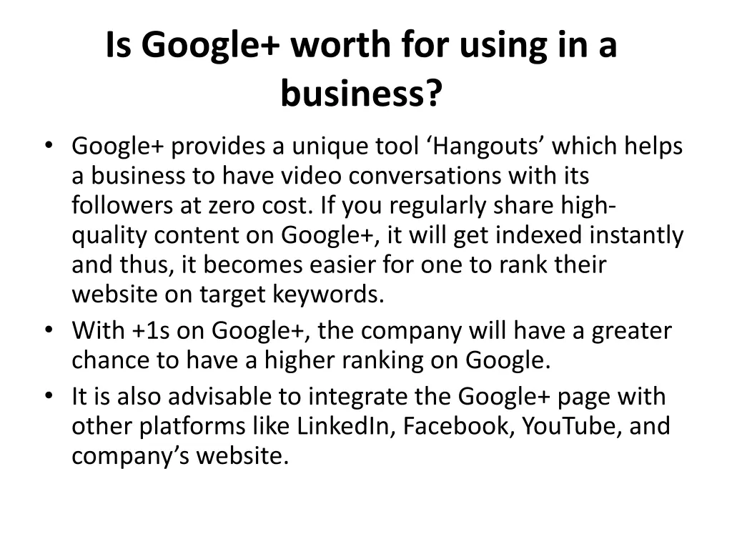 is google worth for using in a business google