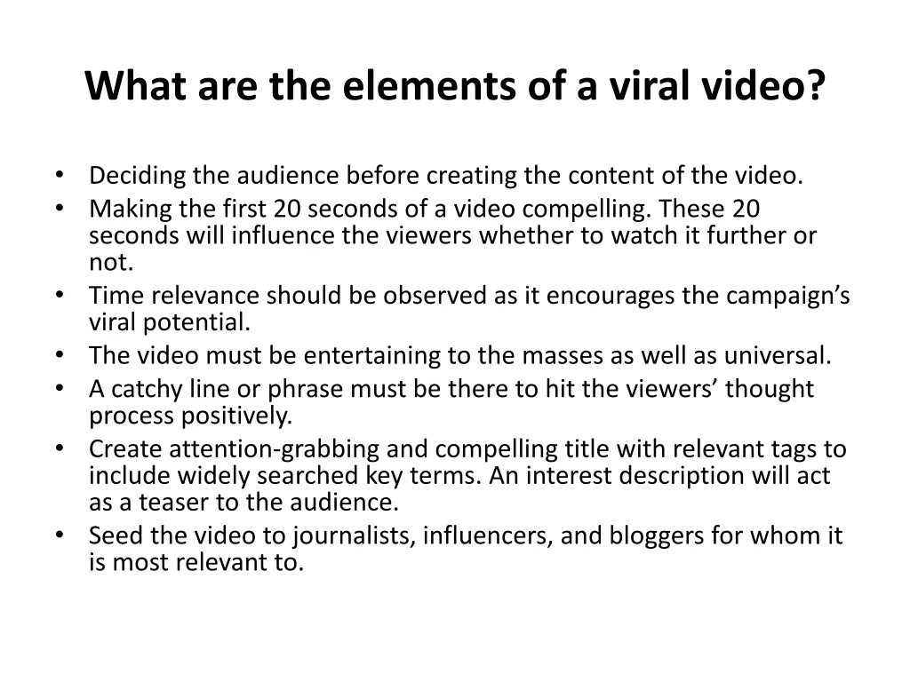 what are the elements of a viral video