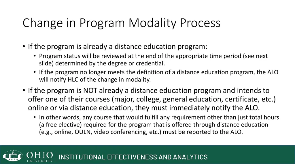 change in program modality process