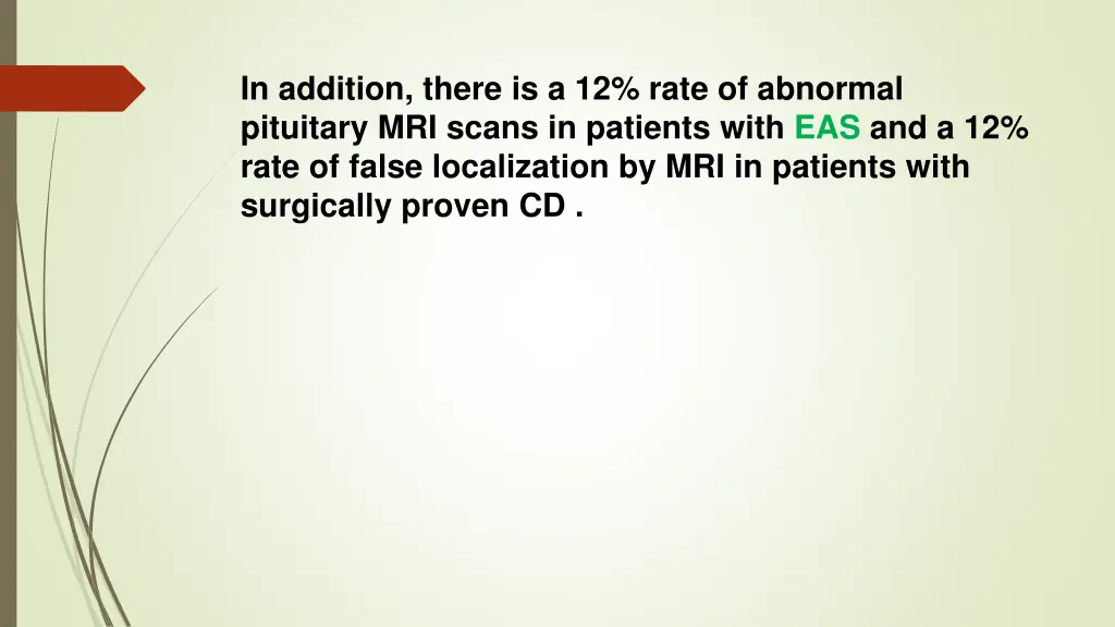 in addition there is a 12 rate of abnormal