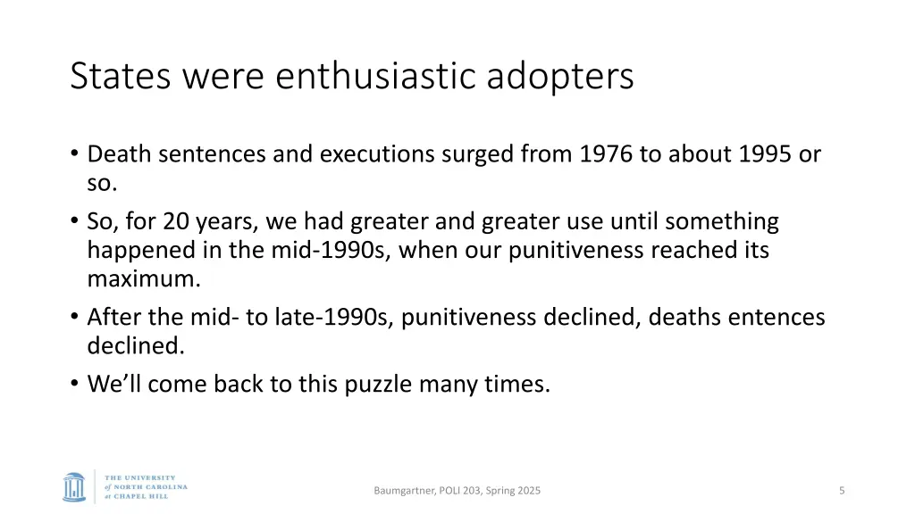 states were enthusiastic adopters