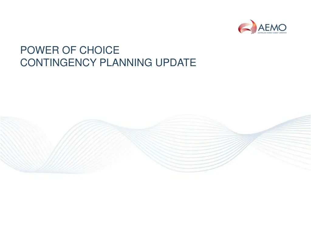 power of choice contingency planning update