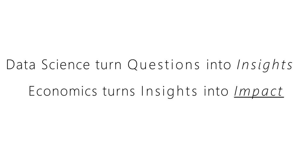 data science turn questions into insights