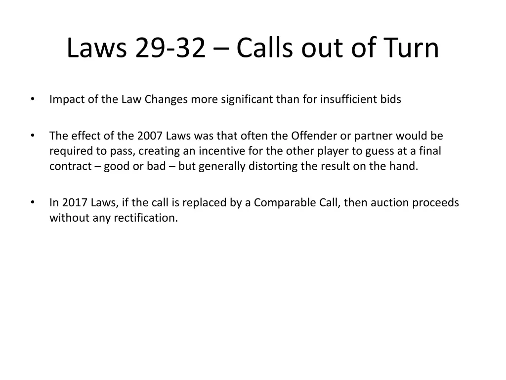 laws 29 32 calls out of turn