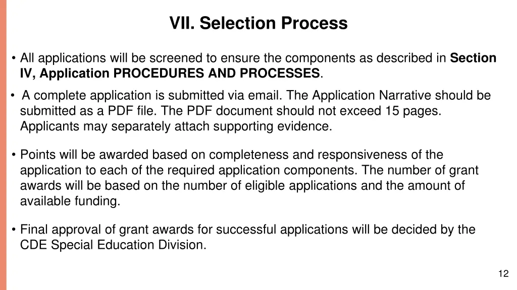 vii selection process