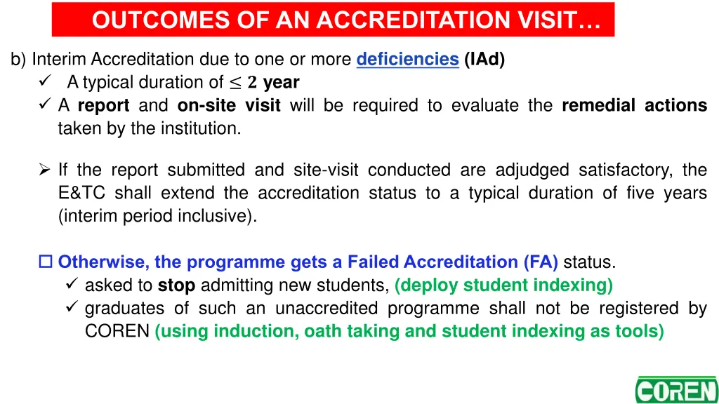 outcomes of an accreditation visit 1