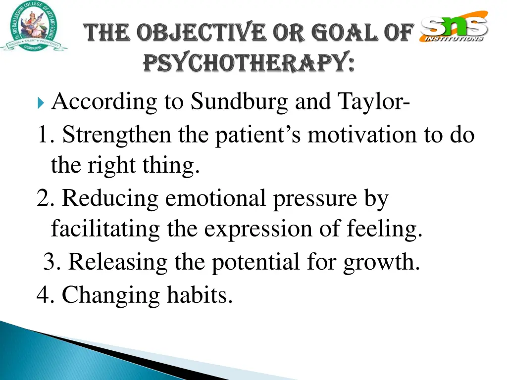 according to sundburg and taylor 1 strengthen