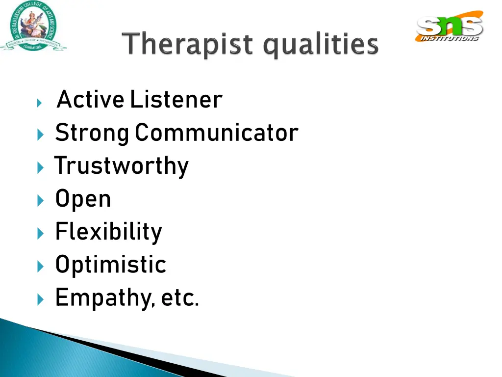 active listener strong communicator trustworthy