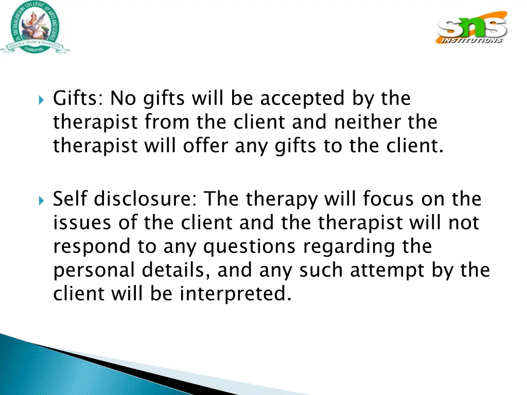 gifts no gifts will be accepted by the therapist