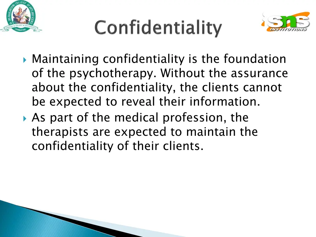 maintaining confidentiality is the foundation