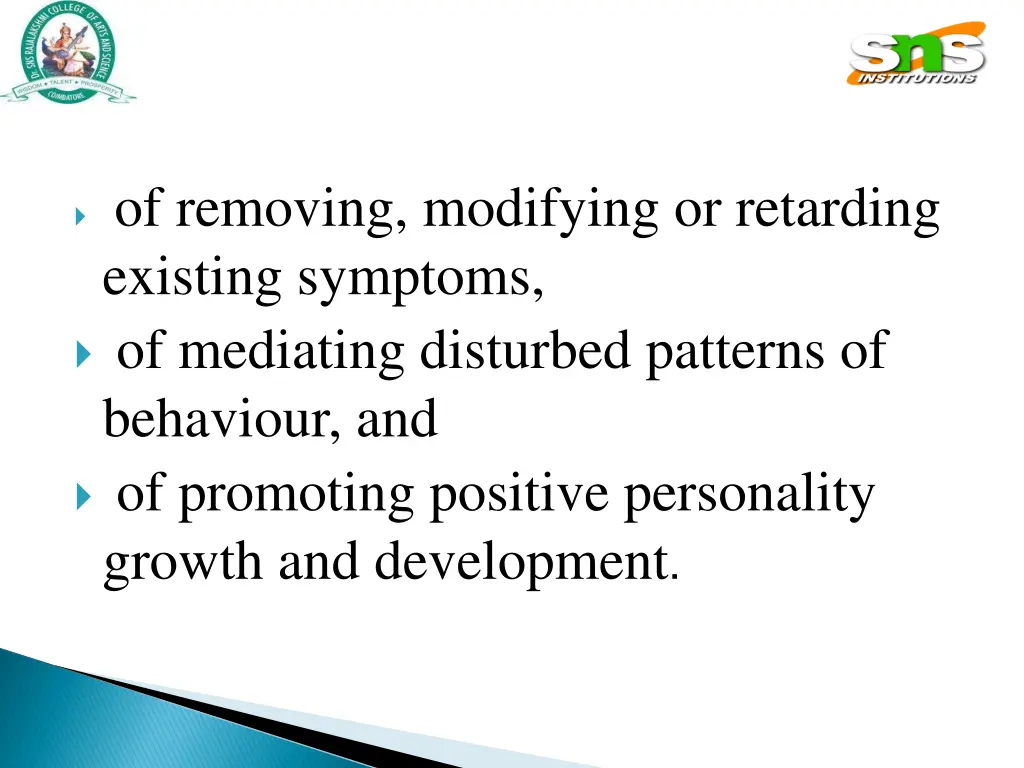 of removing modifying or retarding existing