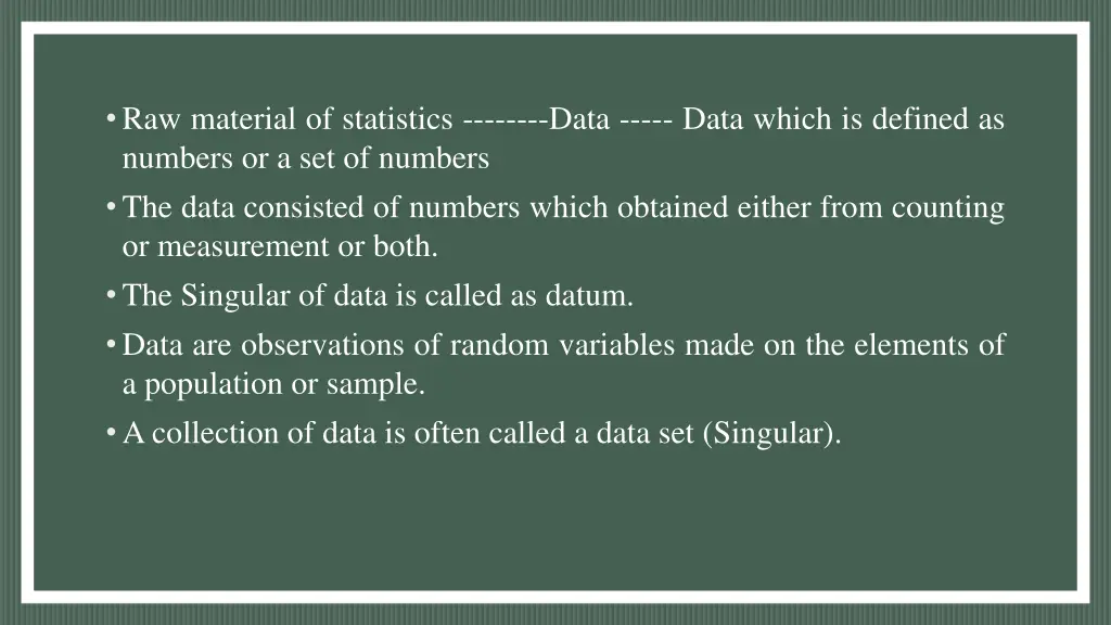 raw material of statistics data data which