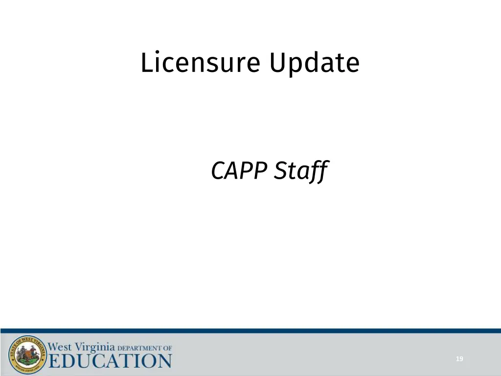 licensure update