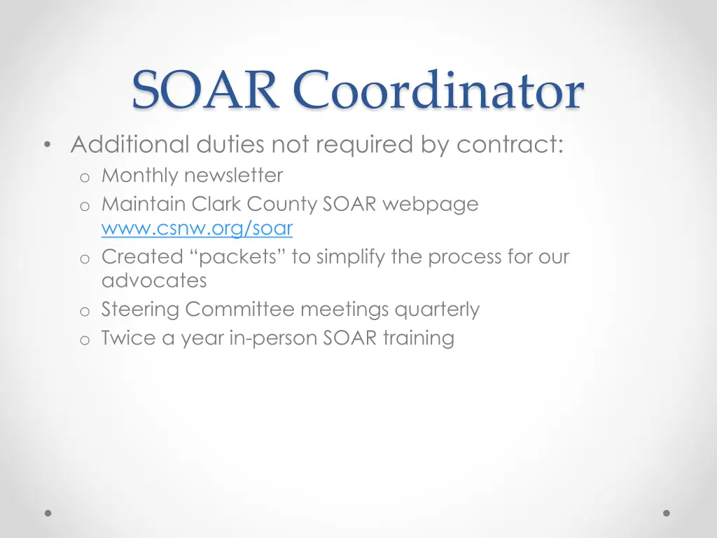 soar coordinator additional duties not required